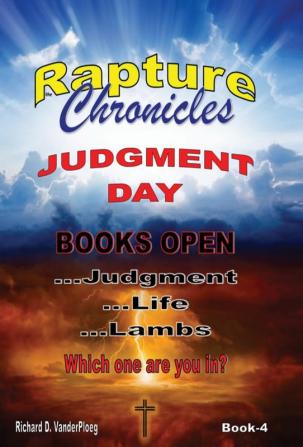 The Rapture Chronicles Judgment Day: 4