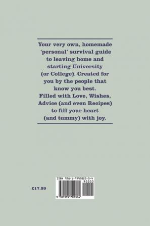 Before You Go...to University (or College): Your Own 'Personal' Survival Guide to Leaving Home and Starting University (or College)