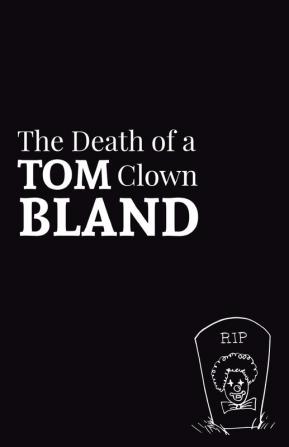 The Death of a Clown