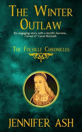 The Winter Outlaw: 2 (Folville Chronicles)