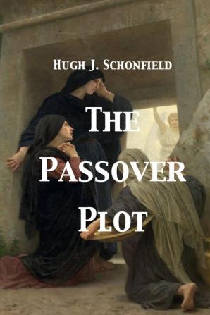 The Passover Plot