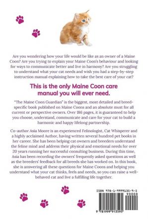 Maine Coon Cat: From bringing your kitten home to comforting your senior age companion