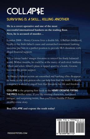 COLLAPSE: Surviving A Skill Killing Another: Henry Crowne Paying The Price Book 1