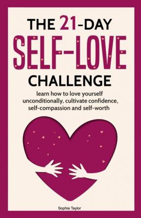 The 21 Day Self-Love Challenge