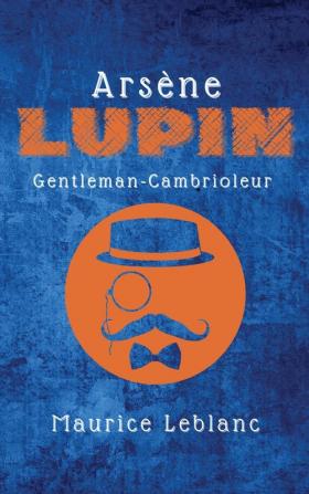 Arsène Lupin: Gentleman-Cambrioleur