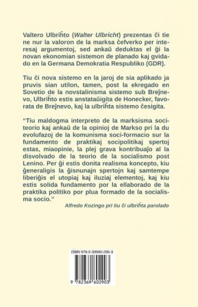 La graveco de la verko La kapitalo de Karlo Markso por la kreado de la socia sistemo de la socialismo en la GDR kaj por la luktado kontraŭ la ŝtatmonopolisma regsistemo en Okcidentgermanujo