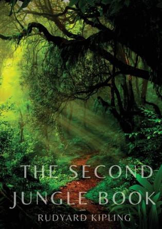 The Second Jungle Book: a sequel to The Jungle Book by Rudyard Kipling first published in 1895 and featuring five stories about Mowgli and three ... which Kipling wrote while living in Vermont.