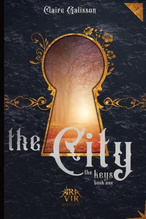 The City the Keys: Book One: 1