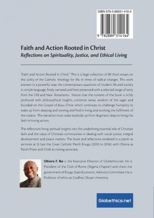 Faith and Action Rooted in Christ: Reflections on Spirituality Justice and Ethical Living (Co-Publications & Others)