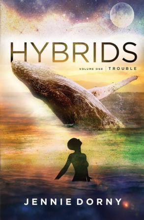 Hybrids Volume One: Trouble