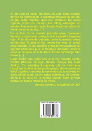 Hi-storio de la Esperanto- Movado en Sud-Afriko kaj ties periferioj: Biografie kaj omaĝe por Axel von Blottnitz kun antaŭparolo de Renato ... de Vilhelmo Lutermano: 129 (Mas-Libro)