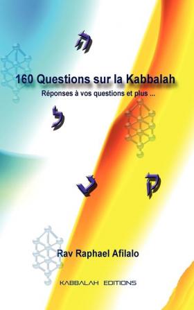 160 Questions Sur La Kabbalah