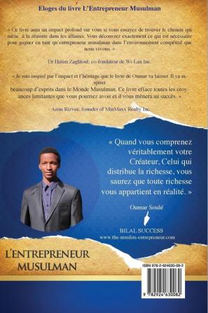 L'Entrepreneur Musulman: 10 Principes du Succès des Plus Grands Entrepreneurs Musulmans