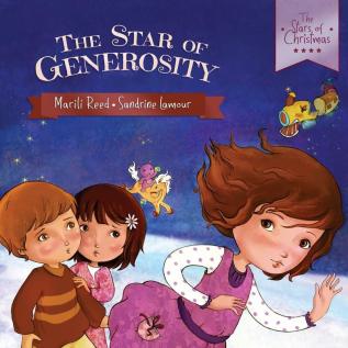 The Star of Generosity: 1 (The Stars of Christmas)