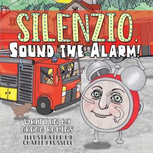 Silenzio Sound the Alarm!