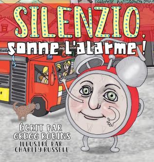 Silenzio sonne l'alarme !