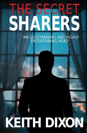 The Secret Sharers: 6 (Sam Dyke Investigations)