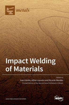 Impact Welding of Materials