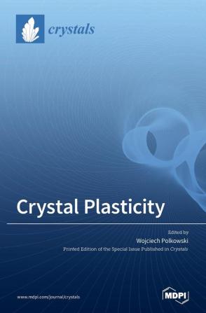 Crystal Plasticity