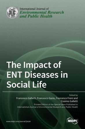 The Impact of ENT Diseases in Social Life