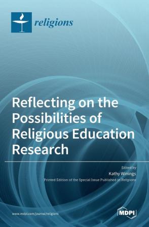 Reflecting on the Possibilities of Religious Education Research