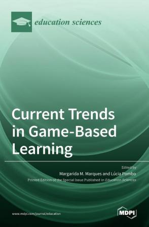 Current Trends in Game-Based Learning