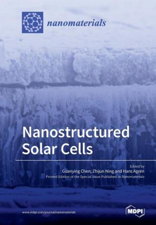 Nanostructured Solar Cells