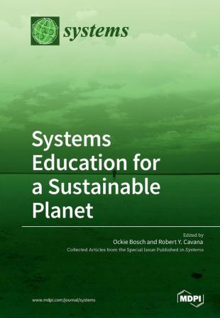 Systems Education for a Sustainable Planet