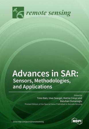 Advances in SAR: Sensors Methodologies and Applications