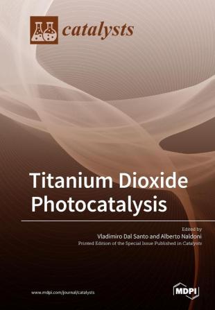 Titanium Dioxide Photocatalysis