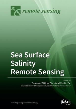 Sea Surface Salinity Remote Sensing