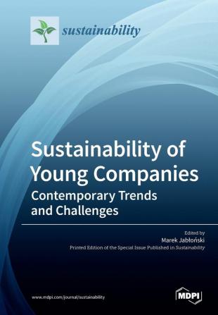 Sustainability of Young Companies: Contemporary Trends and Challenges