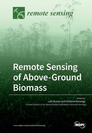 Remote Sensing of Above-Ground Biomass