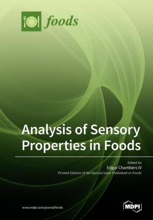 Analysis of Sensory Properties in Foods