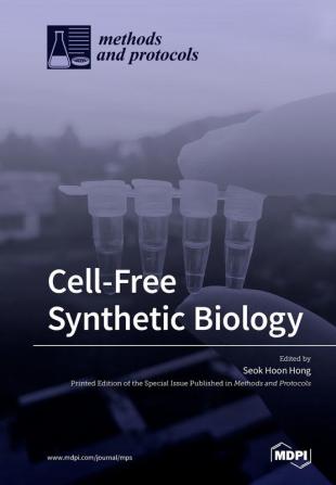 Cell-Free Synthetic Biology