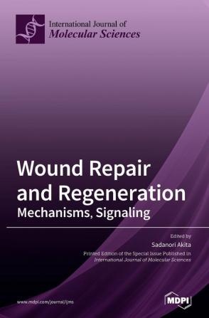 Wound Repair and Regeneration