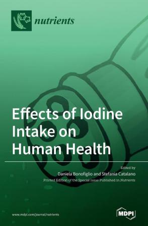 Effects of Iodine Intake on Human Health