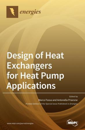 Design of Heat Exchangers for Heat Pump Applications