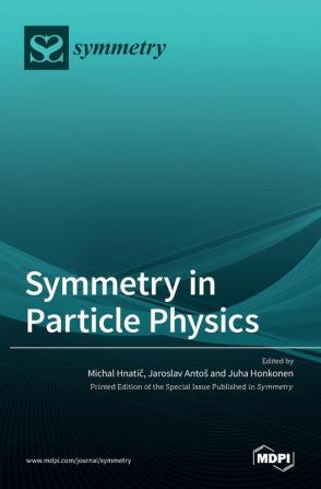 Symmetry in Particle Physics