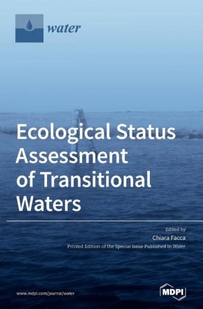 Ecological Status Assessment of Transitional Waters