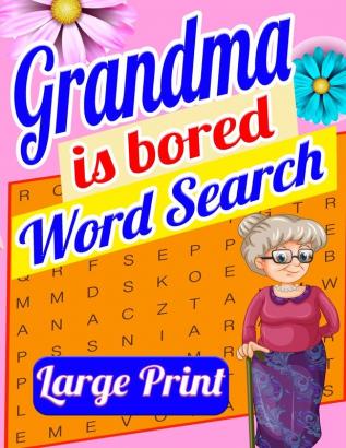 Grandma is Bored Word Search Large Print