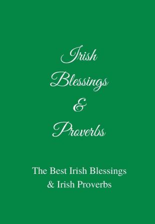 Irish Blessings & Proverbs