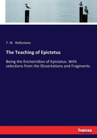 The Teaching of Epictetus