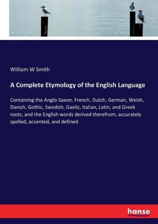 A Complete Etymology of the English Language