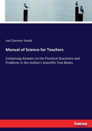 Manual of Science for Teachers