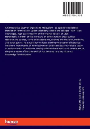 A Comparative Study of English and Malayalam: as a guide to reciprocal translation for the use of upper secondary schools and colleges - Part I