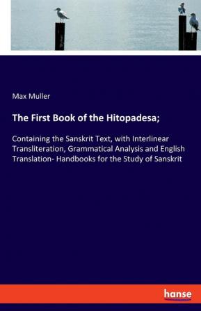 The First Book of the Hitopadesa;