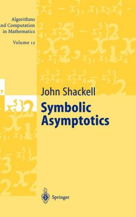 Symbolic Asymptotics