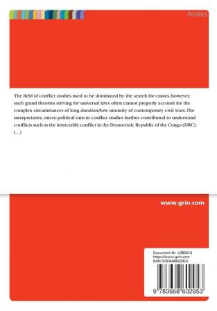 Conflicting Theories in Conflict: How do the debates contribute to explaining the long durability-low intensity nexus of contemporary civil conflict in Africa?