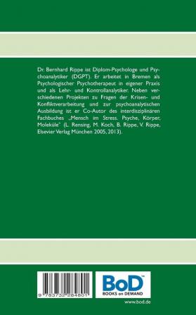 Grundkurs Psychoanalyse in der psychotherapeutischen Praxis